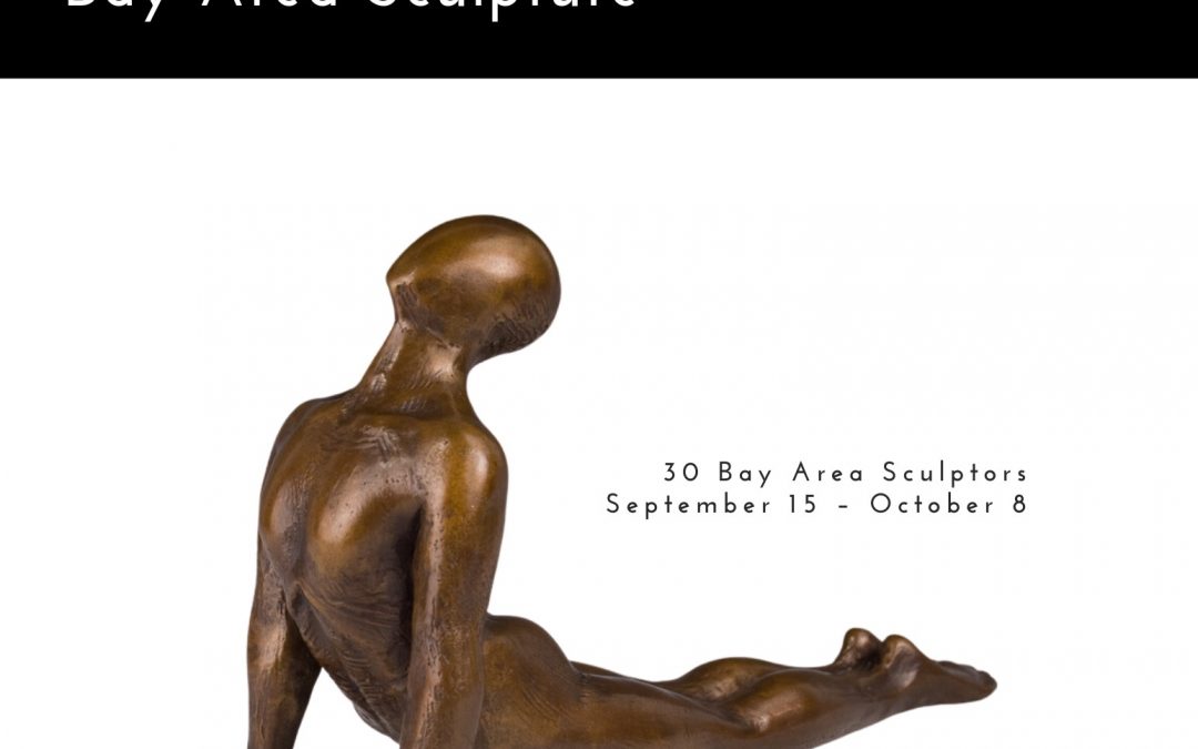 FINDING THE FORM: BAY AREA SCULPTURE